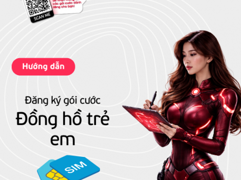 Đồng hồ định vị trẻ em: chọn thế nào và cần gói cước gì?